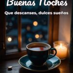 buenas noches que descanses, dulces sueños
