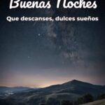 buenas noches que descanses, dulces sueños