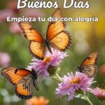 buenos días empieza tu día con alegría