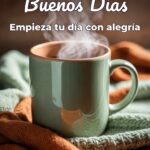 buenos días empieza tu día con alegría