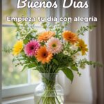 buenos días empieza tu día con alegría