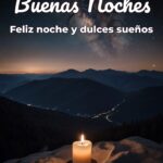 buenas noches feliz noche y dulces sueños