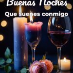buenas noches que sueñes conmigo