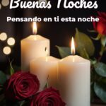 buenas noches pensando en ti esta noche