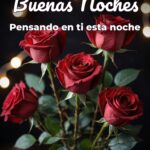 buenas noches pensando en ti esta noche