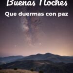 buenas noches que duermas con paz