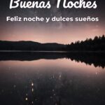 buenas noches feliz noche y dulces sueños