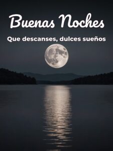 Dedicatorias de buenas noches para WhatsApp