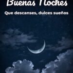 buenas noches que descanses, dulces sueños