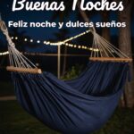 buenas noches feliz noche y dulces sueños