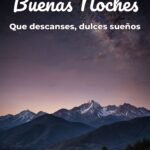 buenas noches que descanses, dulces sueños