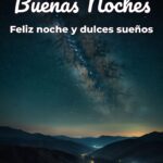 buenas noches feliz noche y dulces sueños