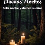 buenas noches feliz noche y dulces sueños