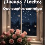 buenas noches que sueñes conmigo
