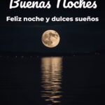 buenas noches feliz noche y dulces sueños