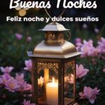 buenas noches feliz noche y dulces sueños