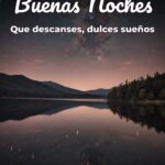 buenas noches que descanses, dulces sueños