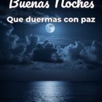 buenas noches que duermas con paz