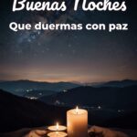 buenas noches que duermas con paz