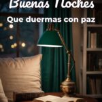 buenas noches que duermas con paz