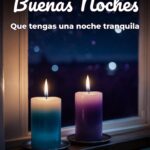 buenas noches que tengas una noche tranquila