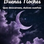 buenas noches que descanses, dulces sueños