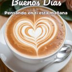 buenos días pensando en ti esta mañana
