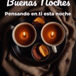 buenas noches pensando en ti esta noche