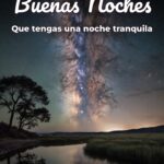 buenas noches que tengas una noche tranquila