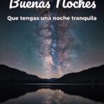 buenas noches que tengas una noche tranquila