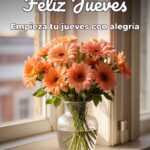 feliz jueves empieza tu jueves con alegría