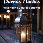buenas noches feliz noche y dulces sueños