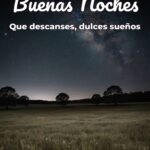 buenas noches que descanses, dulces sueños