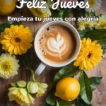 feliz jueves empieza tu jueves con alegría