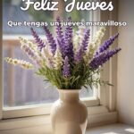 feliz jueves que tengas un jueves maravilloso
