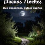 buenas noches que descanses, dulces sueños