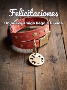 Felicitaciones por Nueva Mascota