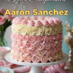feliz cumpleaños aaron sanchez