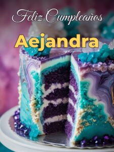Feliz cumpleaños aejandra