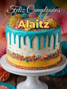 Feliz cumpleaños alaitz