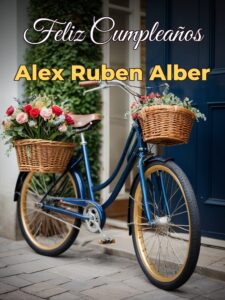 Feliz cumpleaños alex ruben alber