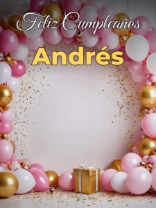 Feliz cumpleaños Andrés