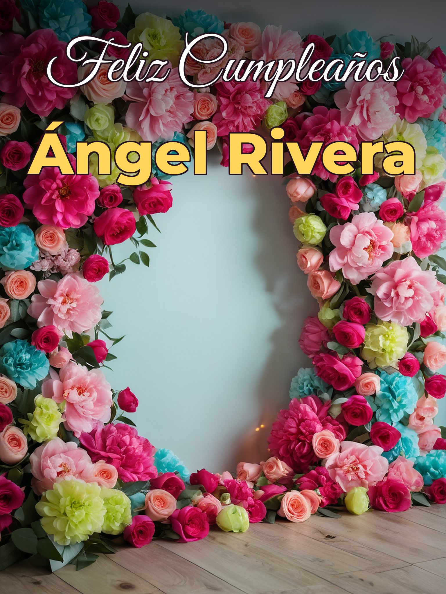 Feliz cumpleaños Ángel rivera
