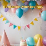 feliz cumpleaños benjamín montecinos