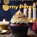 feliz cumpleaños berny pérez