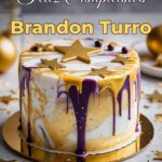 feliz cumpleaños brandon turro