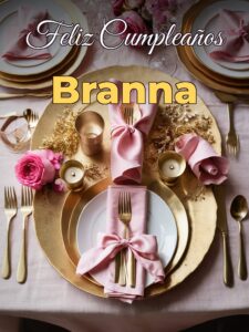 Feliz cumpleaños branna