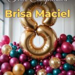 feliz cumpleaños brisa maciel