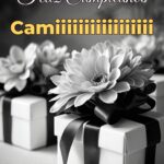 feliz cumpleaños camiiiiiiiiiiiiiiiii