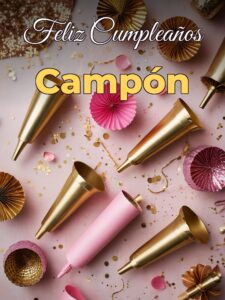 Feliz cumpleaños campón
